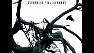 Cinephile - Masquerade