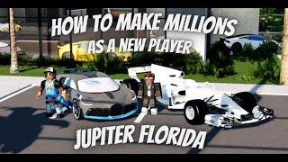 HOW TO MAKE MILLIONS IN JUPITER FLORIDA AS A NEW PLAYER