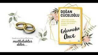 Evlenmeden önce - Doğan Cüceloğlu - ikinci bölüm