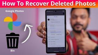 How to recover deleted photos from Google Photos