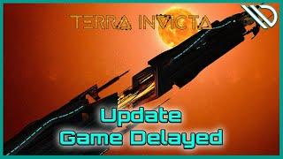 Terra Invicta | New Update and Delay