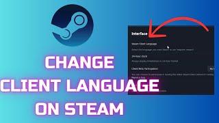 How to Change Steam Client Language