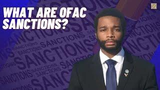 What Are OFAC Sanctions?