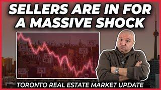 Sellers Are In For A Massive Shock (Toronto Real Estate Market Update)