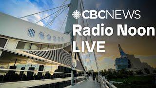 Radio Noon on CBC News MB December 2nd, 2024 | Today's top stories | Winnipeg News & Weather