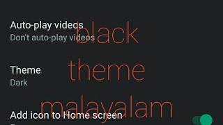 whatsapp yotube play store black theme (malayalam)