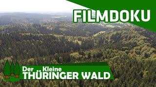 Der Kleine Thüringer Wald  | DOKUMENTATIONSFILM