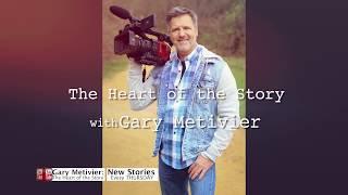Trailer for The Heart of the Story w/ Gary Metivier. Inspirational stories of people chasing dreams.