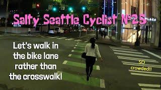 Salty Seattle Cyclist #25 ‍️