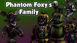 Freddy Fazbear and Friends "Phantom Foxy's Family"