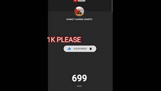 live700 subscriber counting? || SANKET GAMING SHORTS #shorts #youtubeshorts
