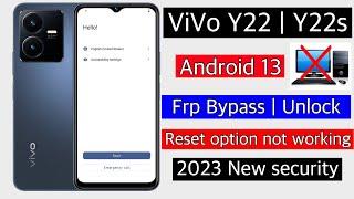 Vivo Y22/Y22s Frp Bypass Android 13/Unlock google account lock || Vivo y22/y22s frp reset without pc