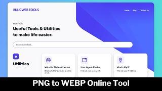 PNG to WEBP Converter Online (Free & Easy) | Online Web Tools | bulkwebtools.io