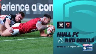 Highlights | Hull FC v Salford Red Devils | 2024 Betfred Super League | Round 26