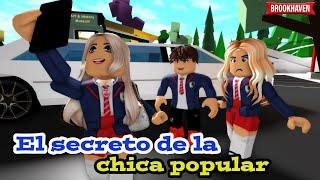 EL SECRETO DE LA CHICA POPULAR | Roblox Brookhaven rp |Mini Pelicula - Historia de Roblox