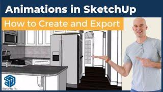 Creating Fly-Through Animations in SketchUp - Step-by-Step Guide | Export as MP4