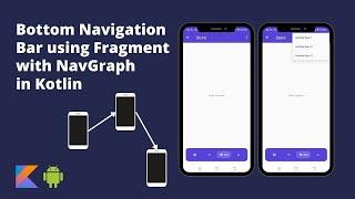 Bottom Navigation Bar using Fragment with NavGraph in Kotlin |  Android Studio | Kotlin