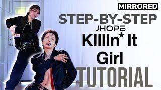 [TUTORIAL] Step-by-Step Explained j-hope ‘Killin' It Girl Chorus 1 & 2 | MIRRORED