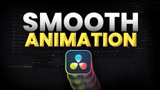 The Secret To SMOOTH Animation In Davinci Resolve