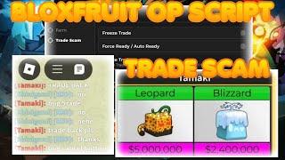 TRADE SCAM SCRIPT  BLOXFRUIT | BF OP SCRIPT |OP SCRIPT| FREE FRUITS | MRXVER0