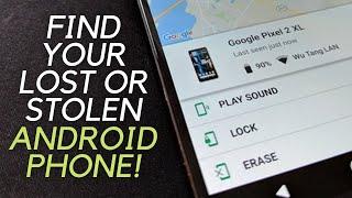 Find you lost or stolen android phone! Using Google's FIND MY DEVICE!