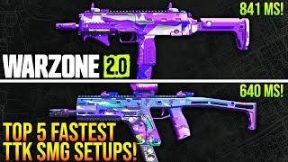 WARZONE 2: Top 5 FASTEST TTK SMG LOADOUTS! (WARZONE 2 Meta Weapons)