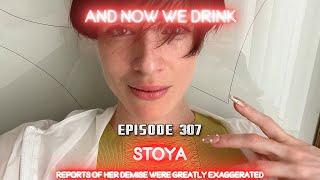 And Now We Drink episode 307: with Stoya