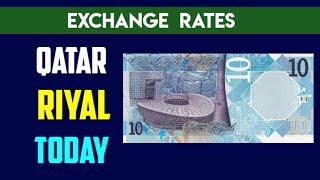 QATARI RIYAL EXCHANGE RATES TODAY July 05,2024