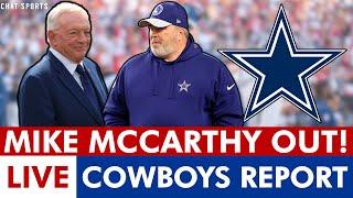 BREAKING: Mike McCarthy OUT As Cowboys Head Coach | Cowboys News + Head Coach Candidates LIVE