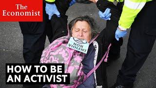 How to be an activist