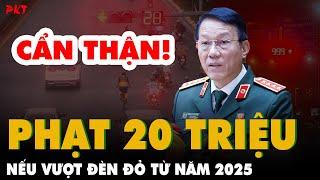 CỰC NÓNG mức phạt giao thông 2025:  Vượt đèn đỏ bị phạt 20 triệu, tài xế rất lo khi đèn bỏ đếm giây