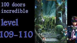 100 doors incredible,Walkthrough/Невероятный мир прохождение level-109-110