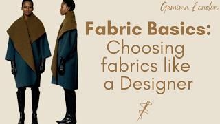 Choose fabrics like a designer.