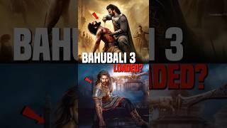 Bahubali 3 Confirmed! | CineFactor #bahubali3 #prabhas #shorts