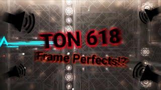 TON 618 WITH FRAME PERFECT COUNTER!? | GD