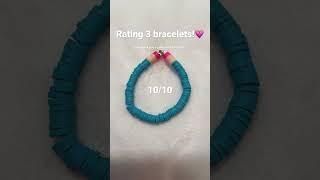 Rating bracelets! Thank you SO MUCH for 800 subs! At 1k subs we are going to do a bracelet giveaway