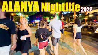 Alanya 2022 Nightlife Bar Street