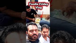 Foodie Friday Vlog  |  Hmari Special Dish Kya Hoti hai  #foodieblog #talhavlogs0101
