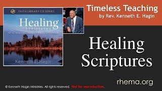 "HEALING SCRIPTURES"  |  Rev. Kenneth E. Hagin