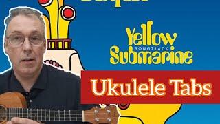 Yellow Submarine ukulele cover TABS