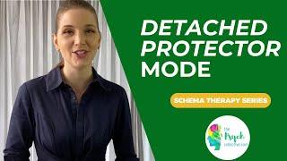 Schema Mode Therapy: The Detached Protector
