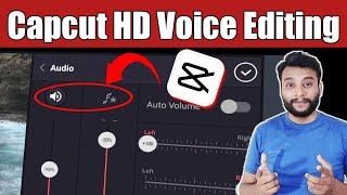 capcut voice editing tutorial || capcut HD voice editing tutorial || capcut voice editing