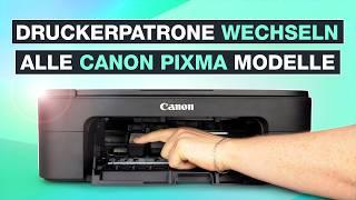 Canon PIXMA Druckerpatronen wechseln und austauschen ️ Alle Modelle - Testventure