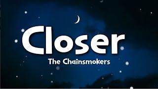 The Chainsmokers - Closer (Lyrics) ft. Halsey
