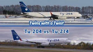 Tu-204 and Tu-214 - Difference Between the Russian Boeing 757 & Airbus A321 Equivalents