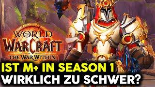 Ist M+ in Season 1 von War Within zu schwer? | World of Warcraft