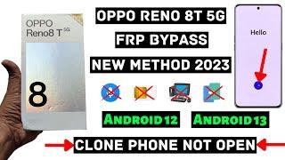 OPPO Reno 8T 5g | Frp Bypass | New Trick 2023 | Clone Phone Not Open Solution