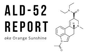 ALD-52 Trip Report | Orange Sunshine