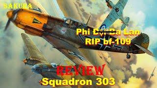 REVIEW PHIM PHI ĐỘI 303 BA LAN R.I.P HÀNG TÁ MÁY BAY BF-109 || SAKURA REVIEW