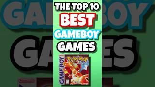 The Top 10 BEST Gameboy Games